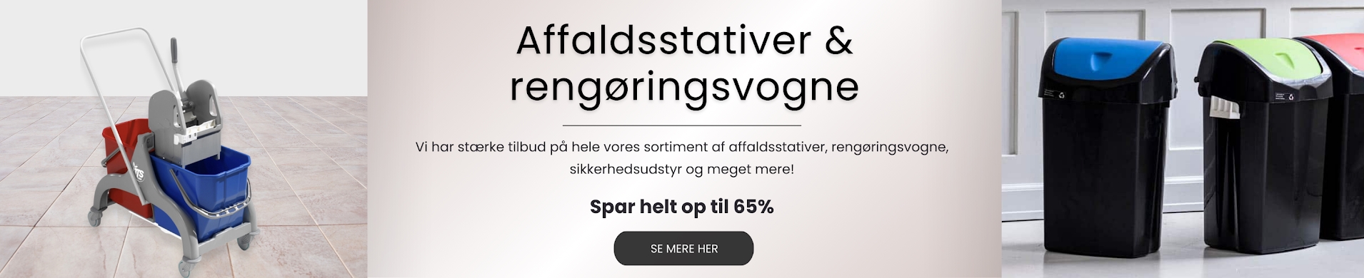 Forside banner - Tilbud på affaldsstativer og sikkerhedsudstyr!