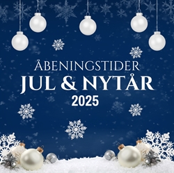 Åbnings- og leveringstider jul og nytår 2025